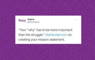 "Your "why" has to be more important than the struggle." @JahkotaMusic on creating your mission statement.